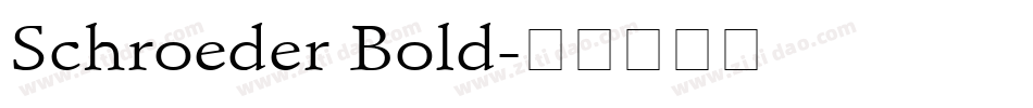 Schroeder Bold字体转换